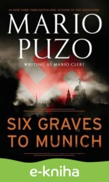 Six Graves to Munich