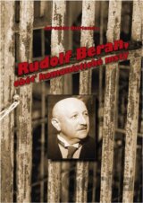 Rudolf Beran - Oběť komunistické msty