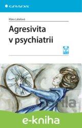 Agresivita v psychiatrii