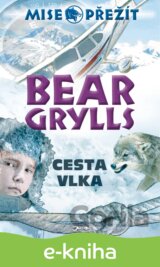 Mise přežití: Cesta vlka