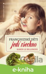 Francouzské děti jedí všechno