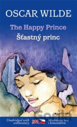Šťastný princ a jiné pohádky / The Happy Prince and other stories