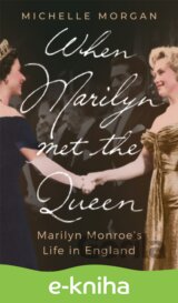 When Marilyn Met the Queen