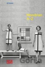 Piet Mondrian: A–Z