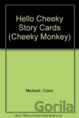 Cheeky Monkey - Hello Cheeky: Story Cards