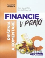 Financie v praxi - riešenia a komentáre - časť C