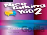 Nice Talking with You: 2 Tchr´s Manual