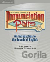 Pronunciation Pairs 2nd Edition: Student´s Book