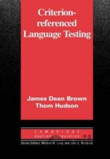 Criterion-Referenced Language Testing: PB