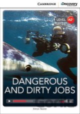 Dangerous and Dirty Jobs Low Intermediate Book with Online Access