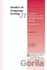 Changing Language Teaching through Language Testing: PB