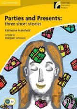 Parties and Presents: Three Short Stories Level 2 Elementary/Lower-intermediate