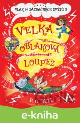 Vlak do Zázračných světů 2 - Velká oblaková loupež