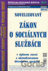 Novelizovaný zákon o sociálnych službách 2014