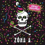 ZONA A: VSETKO NAJLEPSIE!