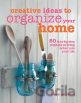 Creative Ideas to Organize Your Home