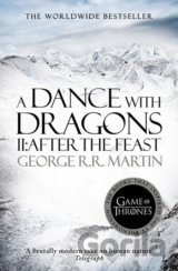 A Dance With Dragons (Part 2): After the Feast