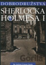 Dobrodružstvá Sherlocka Holmesa I. – The Adventures of Sherlock Holmes I.