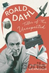 Teller of the Unexpected: Roald Dahl