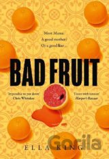 Bad Fruit