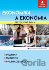 Ekonomika a ekonómia pre stredné školy