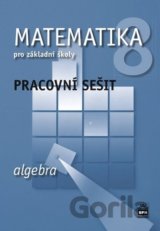 Matematika 8 pro základní školy - Algebra