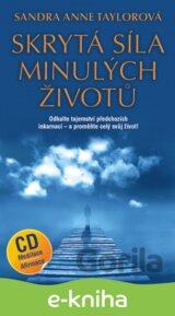 Skrytá síla minulých životů