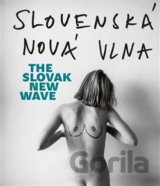 Slovenská nová vlna / The Slovak New Wave