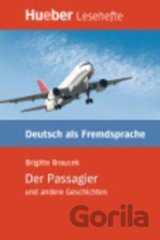 Hueber Hörbücher: Der Passagier u.a., Leseheft (B1)