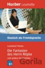 Hueber Hörbücher: Die Fantasien des H. Röpke, LH (B2)