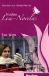 Hueber Lese-Novelas (A1): Eva, Wien, Leseheft