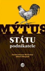 Mýtus státu podnikatele