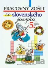 Pracovný zošit zo slovenského jazyka pre 5. ročník ŠZŠ