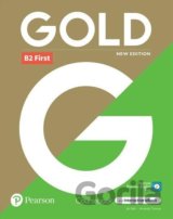 Gold B2 First Course: Book with Interactive eBook, Digital Resources and App, 6e