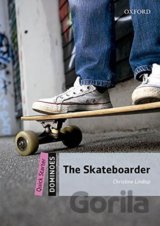 Dominoes Quick Starter: The Skateboarder with Audio Mp3 Pack (2nd)
