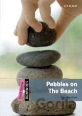 Dominoes Quick Starter: Pebbles on the Beach (2nd)