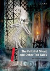 Dominoes 3: The Faithful Ghost and Other Tall Tales (2nd)