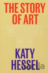 The Story of Art without Men