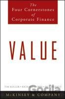 Value - The Four Cornerstones of Corporate Finance
