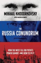 The Russia Conundrum