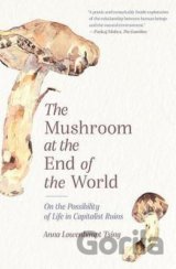 The Mushroom at the End of the World