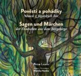 Pověsti a pohádky Němců z Jizerských hor / Sagen und Märchen der Deutschen aus dem Isergebirge