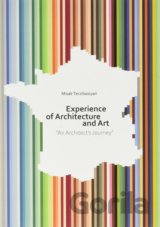 EXPERIENCE ARCHITECTURE AND ART