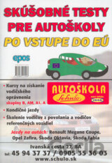 Skúšobné testy pre autoškoly po vstupe do EÚ