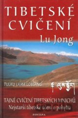 Tibetské cvičení Lu Jong