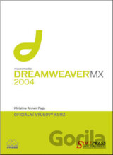 Dreamweaver MX 2004 - oficiální výukový kurz