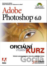 Adobe Photoshop 6.0 – oficiální výukový kurz