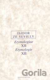 Etymologiae XII Etymologie XII