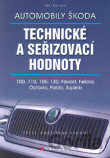Automobily Škoda – technické a seřizovací hodnoty