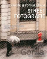 Naučte se fotografovat street fotografie